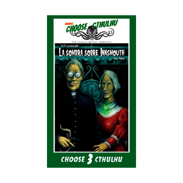 CHOOSE CTHULHU – LA SOMBRA SOBRE INNSMOUTH
