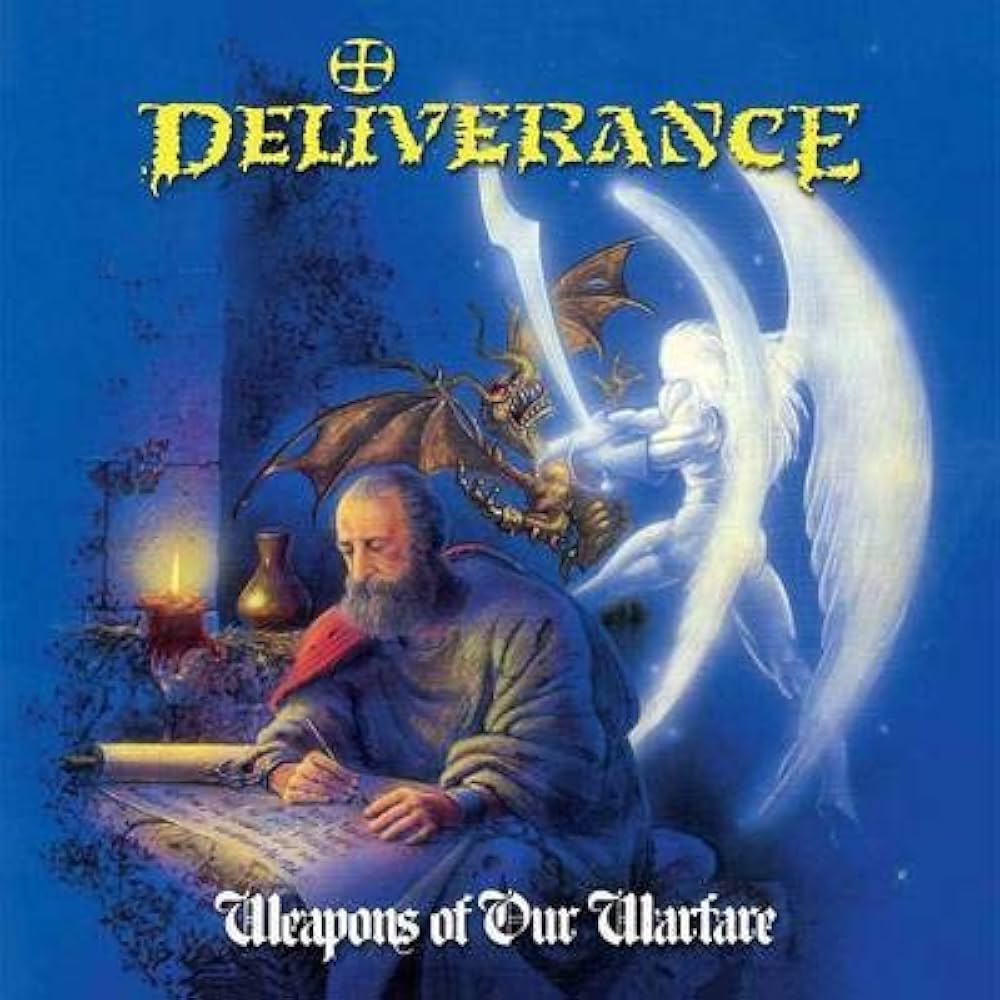 Deliverance (3) - Weapons Of Our Warfare