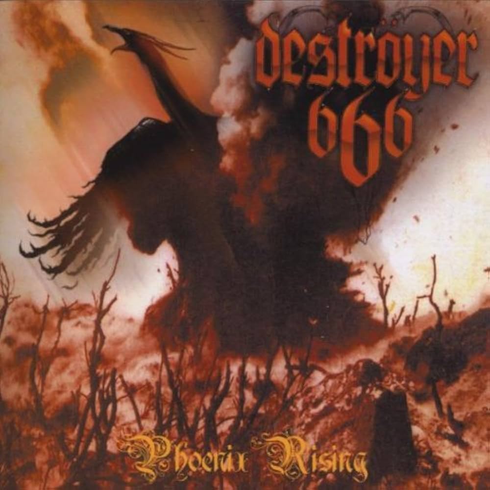 Destr?yer 666 - Phoenix Rising