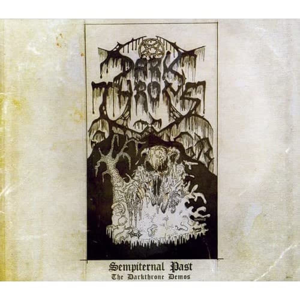 Darkthrone - Sempiternal Past (The Darkthrone Demos)