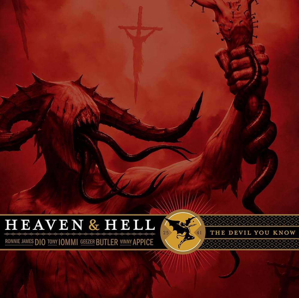 Heaven & Hell (2) - The Devil You Know