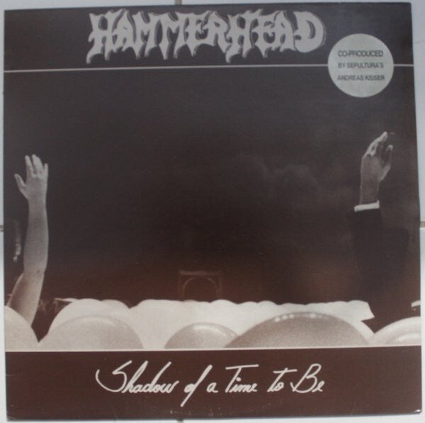 Hammerhead (13) - Shadow Of A Time To Be