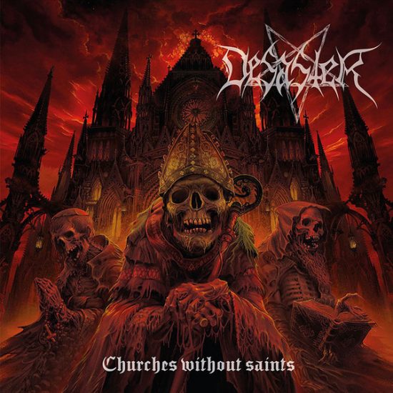 Desaster - Churches Without Saints