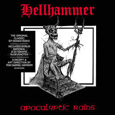 Hellhammer (2) - Apocalyptic Raids